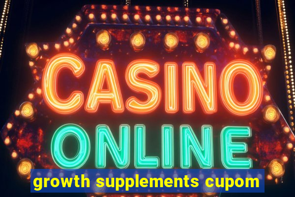 growth supplements cupom