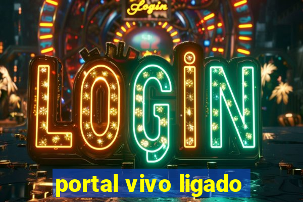 portal vivo ligado