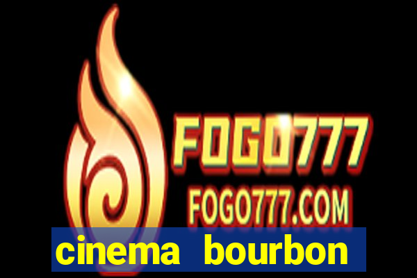 cinema bourbon ipiranga poa