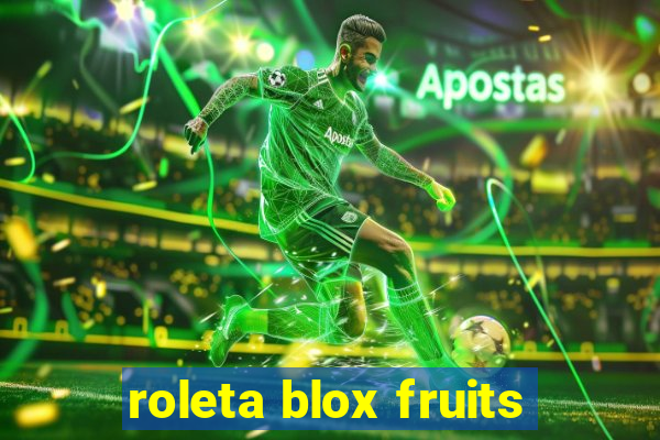 roleta blox fruits