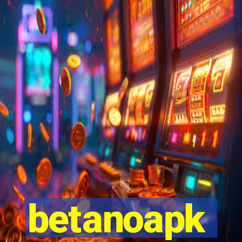 betanoapk