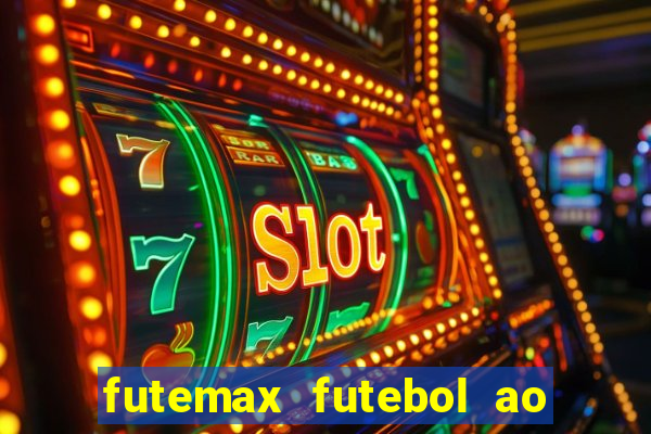 futemax futebol ao vivo 4.0 apk