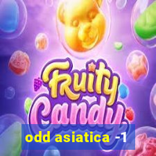 odd asiatica -1