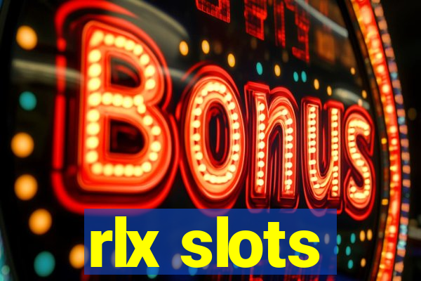 rlx slots