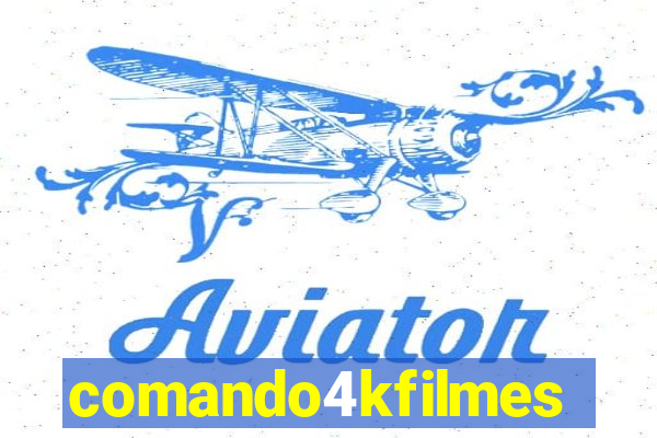 comando4kfilmes.org