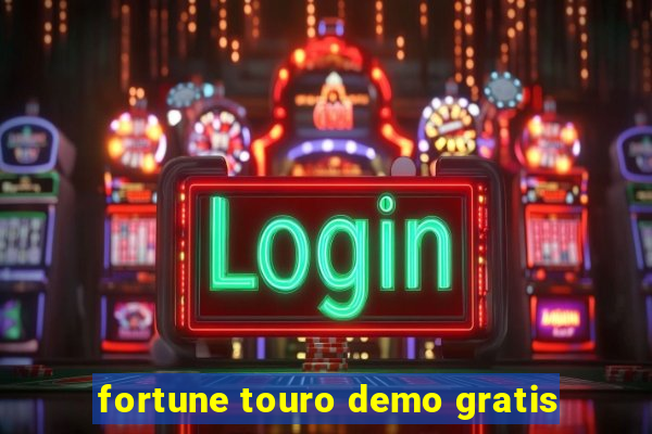 fortune touro demo gratis