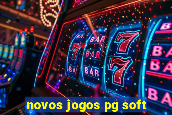 novos jogos pg soft