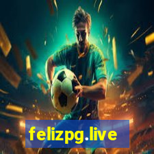 felizpg.live