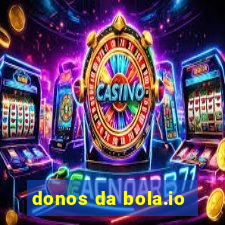 donos da bola.io