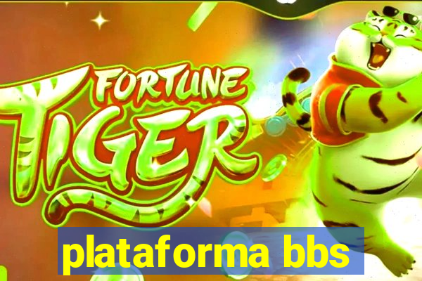 plataforma bbs