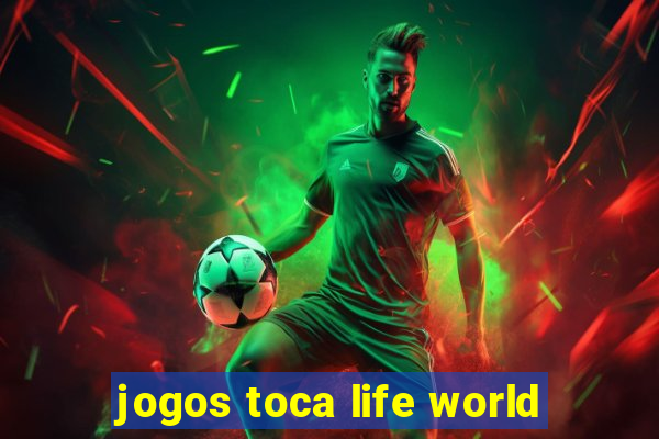 jogos toca life world