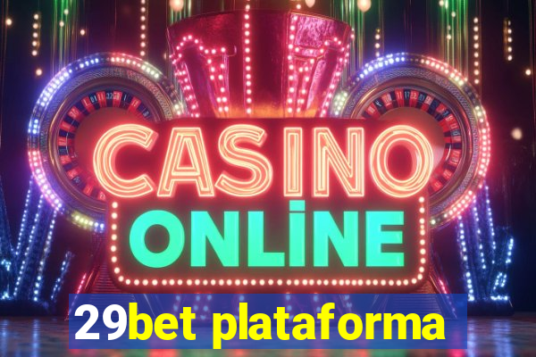 29bet plataforma