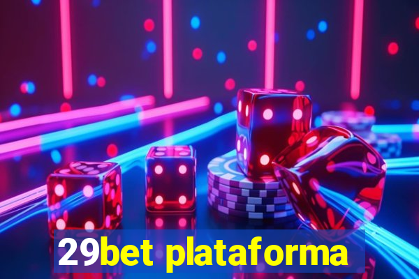 29bet plataforma