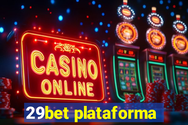 29bet plataforma