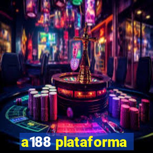 a188 plataforma