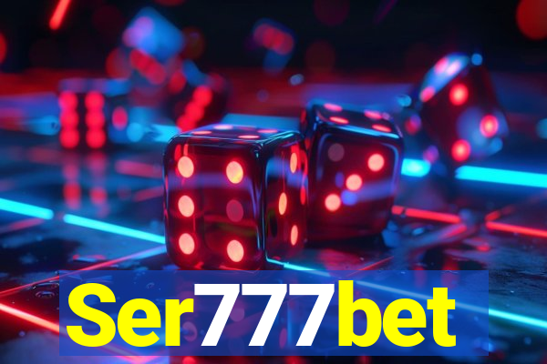 Ser777bet