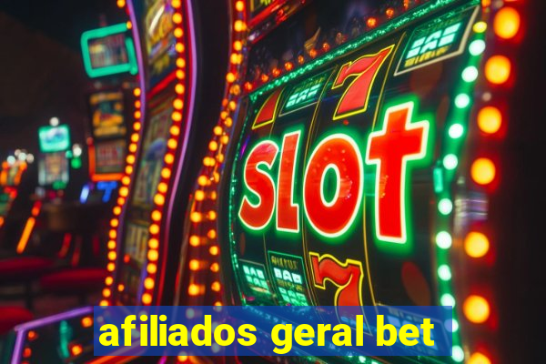 afiliados geral bet