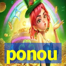 ponou