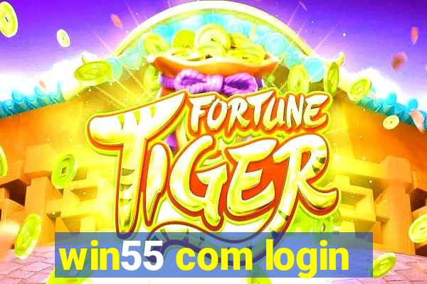 win55 com login