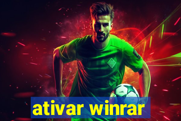 ativar winrar