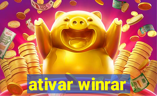 ativar winrar