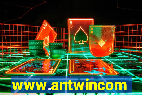 www.antwincom