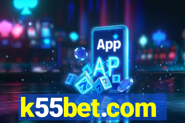 k55bet.com