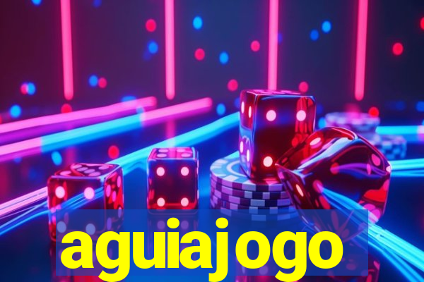 aguiajogo