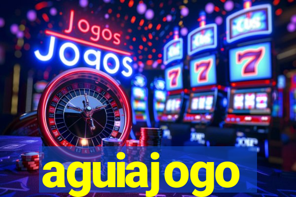 aguiajogo