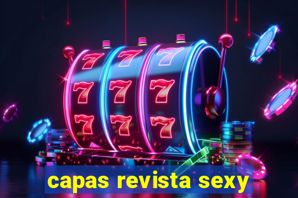 capas revista sexy