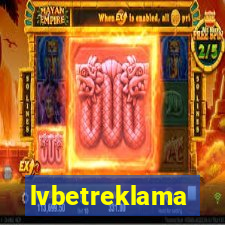 lvbetreklama