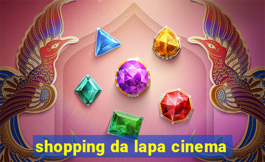 shopping da lapa cinema