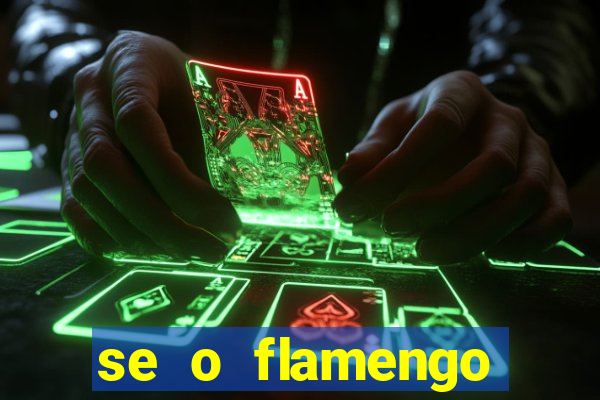 se o flamengo perder hoje o que acontece