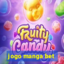 jogo manga bet