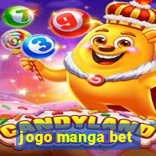 jogo manga bet