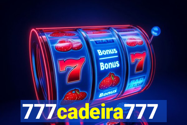 777cadeira777