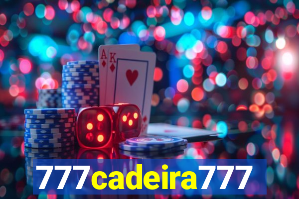 777cadeira777