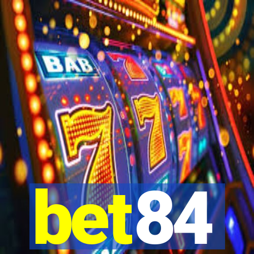 bet84