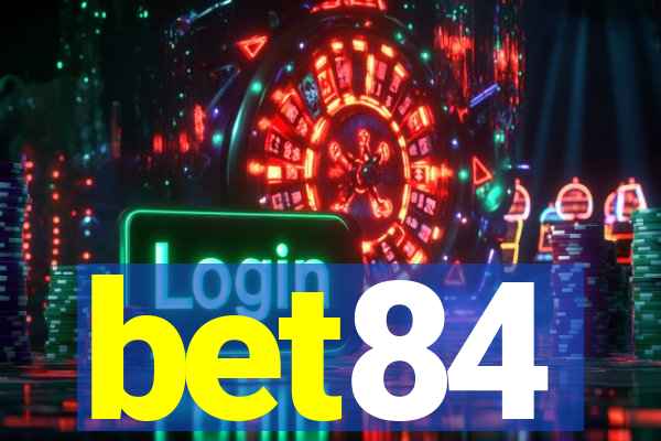 bet84