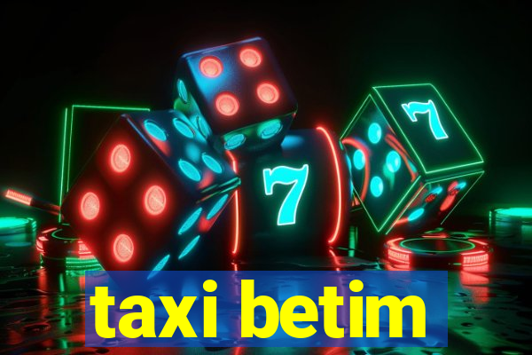 taxi betim