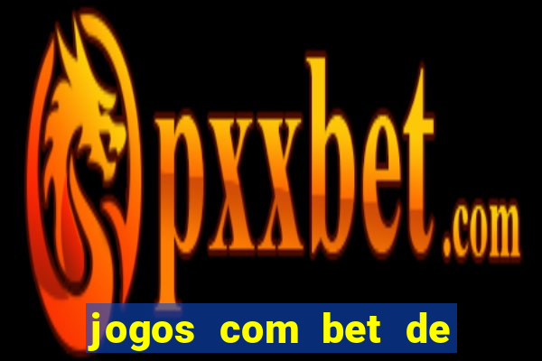 jogos com bet de 1 centavo