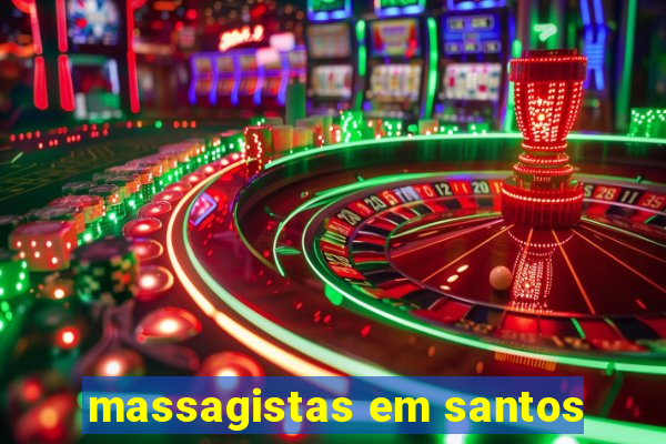 massagistas em santos