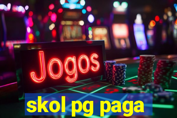 skol pg paga