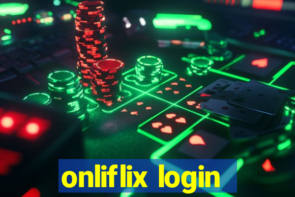 onliflix login