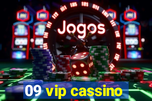 09 vip cassino