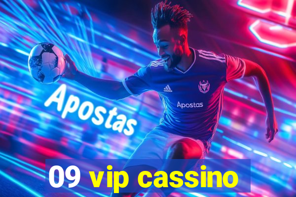 09 vip cassino