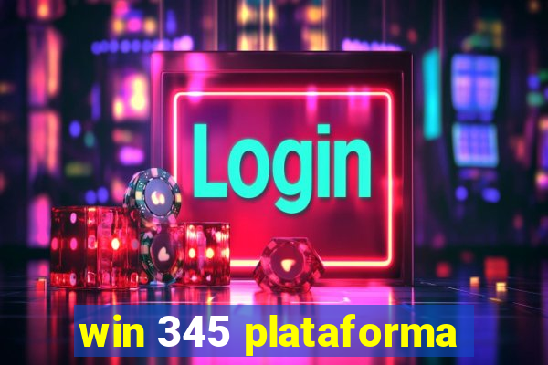 win 345 plataforma