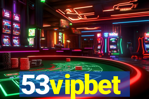 53vipbet