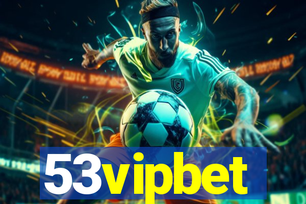 53vipbet