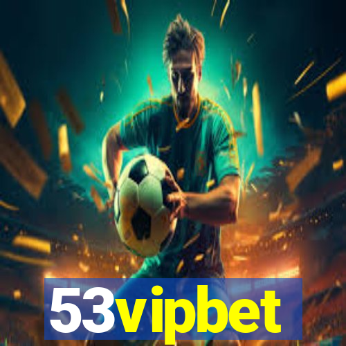 53vipbet